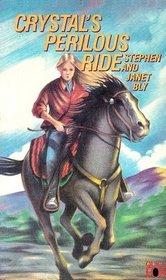 Crystal's Perilous Ride (Crystal Blake Books Series)