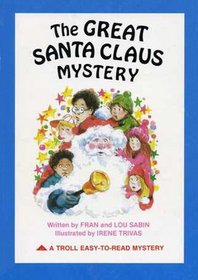 The Great Santa Claus Mystery (Troll Easy-to-Read Mystery)