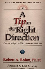 A Tip in the Right Direction: Positive Insights to Help You Learn and Grow