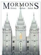 Mormons: History, Culture, Beliefs