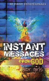 Instant Messages from God for Girls