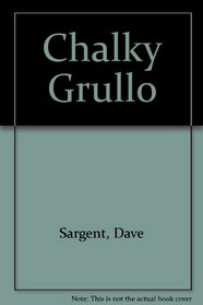 Chalky Grullo