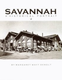 Savannah a Historical Portrait