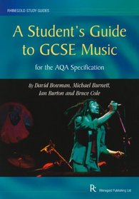 A Student's Guide to GCSE Music: for the AQA Specification (Rhinegold study guides)