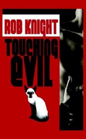 Touching Evil