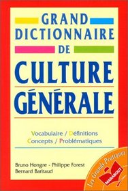 Grand Dictionnaire De Culture Generale (French Edition)