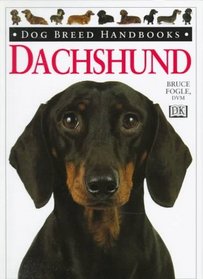 Dog Breed Handbooks: Dachshund