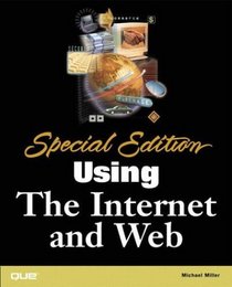 Special Edition Using the Internet and Web