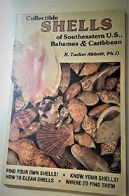 Collectible Shells of Southeastern United States, Bahamas & Caribbean