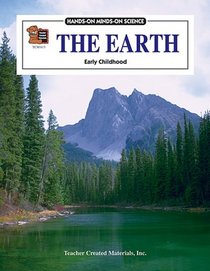 The Earth (Hands-On Minds-On Science Series)