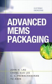 Advanced MEMS Packaging (Electronic Engineering)