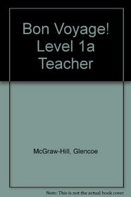Bon Voyage: Lvl 1A, Teachers Wraparound Edition