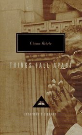 Things Fall Apart (Everyman's Library (Cloth))