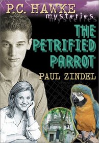 The Petrified Parrot (P.C. Hawke Mysteries)