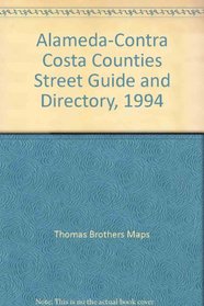 Alameda-Contra Costa Counties Street Guide and Directory, 1994