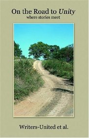 On The Road To Unity: Where Stories Meet