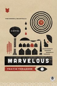 Marvelous (Books of Marvella, Bk 1)