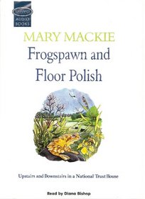 Frogspawn and Floor Polish (Soundings)