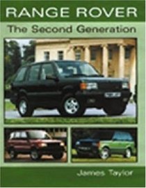 Range Rover: The Second Generation