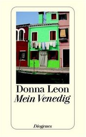 Mein Venedig (My Venice and Other Essays) (German Edition)