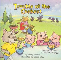 Trouble At the Cookout (Math Readers, 2 of 10)
