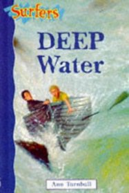Deep Water (Surfers S.)