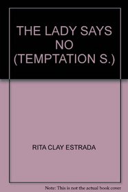 The Lady Says No (Temptation)