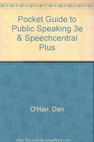 Pocket Guide to Public Speaking 3e & SpeechCentral Plus