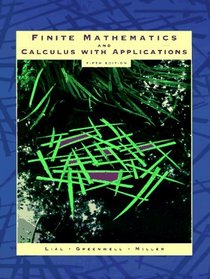 Finite Mathematics and Calculus with Applications (5th Edition)