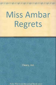 Miss Ambar Regrets