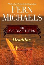 Deadline (Godmothers, Bk 4)