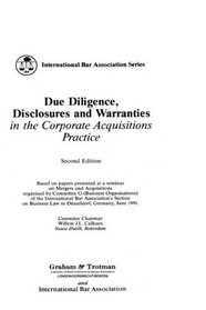 Due Diligence, Disclosures and Warranties (International Bar Association Series Set)