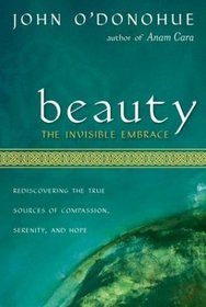 Beauty : The Invisible Embrace