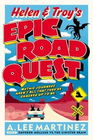 Helen and Troy's Epic Road Quest