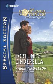 Fortune's Cinderella (Fortunes of Texas: Whirlwind Romance, Bk 1) (Harlequin Special Edition, No 2161)