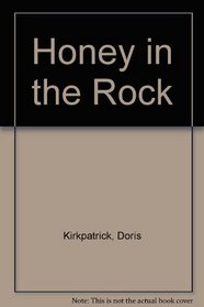 Honey in the Rock: 2