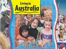 Australia (Living in... Series)