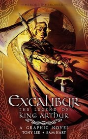 Excalibur: The Legend of King Arthur