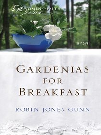 Gardenias for Breakfast (Large Print)