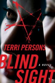 Blind Sight (Bernadette St. Clare, Bk 3)