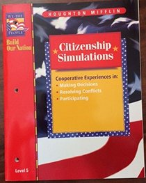 We the People Citizenship Simulations (Build a Nation) (Level 5) (We The People)