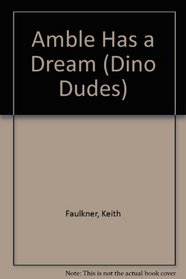 Dino Dudes:amble Dre (Dino Dudes)