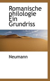 Romanische philologie Ein Grundriss (German Edition)