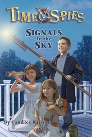 Signals in the Sky (Time Spies)