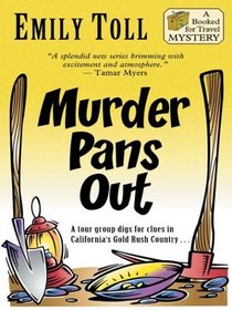 Murder Pans Out (Booked for Travel) (Large Print)