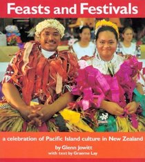 Feasts and Festivals: A Celebration of Pacific Island Culture in New Zealand