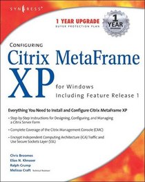 Configuring Citrix Metaframe XP for Windows