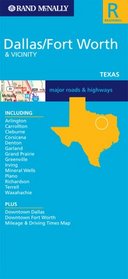 Rand Mcnally Dallas, Fort Worth & Vicinity: Texas / Major Roads & Highways (Rand McNally Folded Map: Cities)