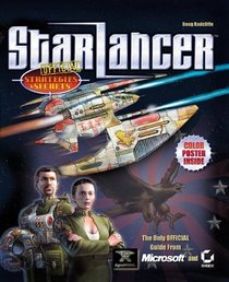 Starlancer Official Strategies and Secrets: Official Strategies and Secrets (Strategies  Secrets)