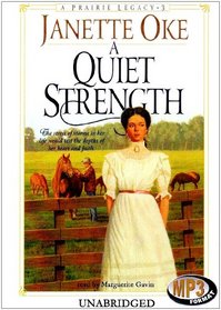 A Quiet Strength: Library Edition (Prairie Legacy (Audio))
